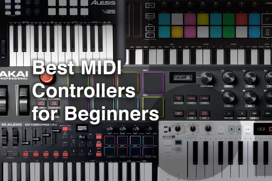 Best MIDI Controllers for Beginners